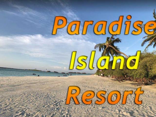 Paradise Island Resort & Spa Maldivler 5* (Paradise Island Resort & Spa)
